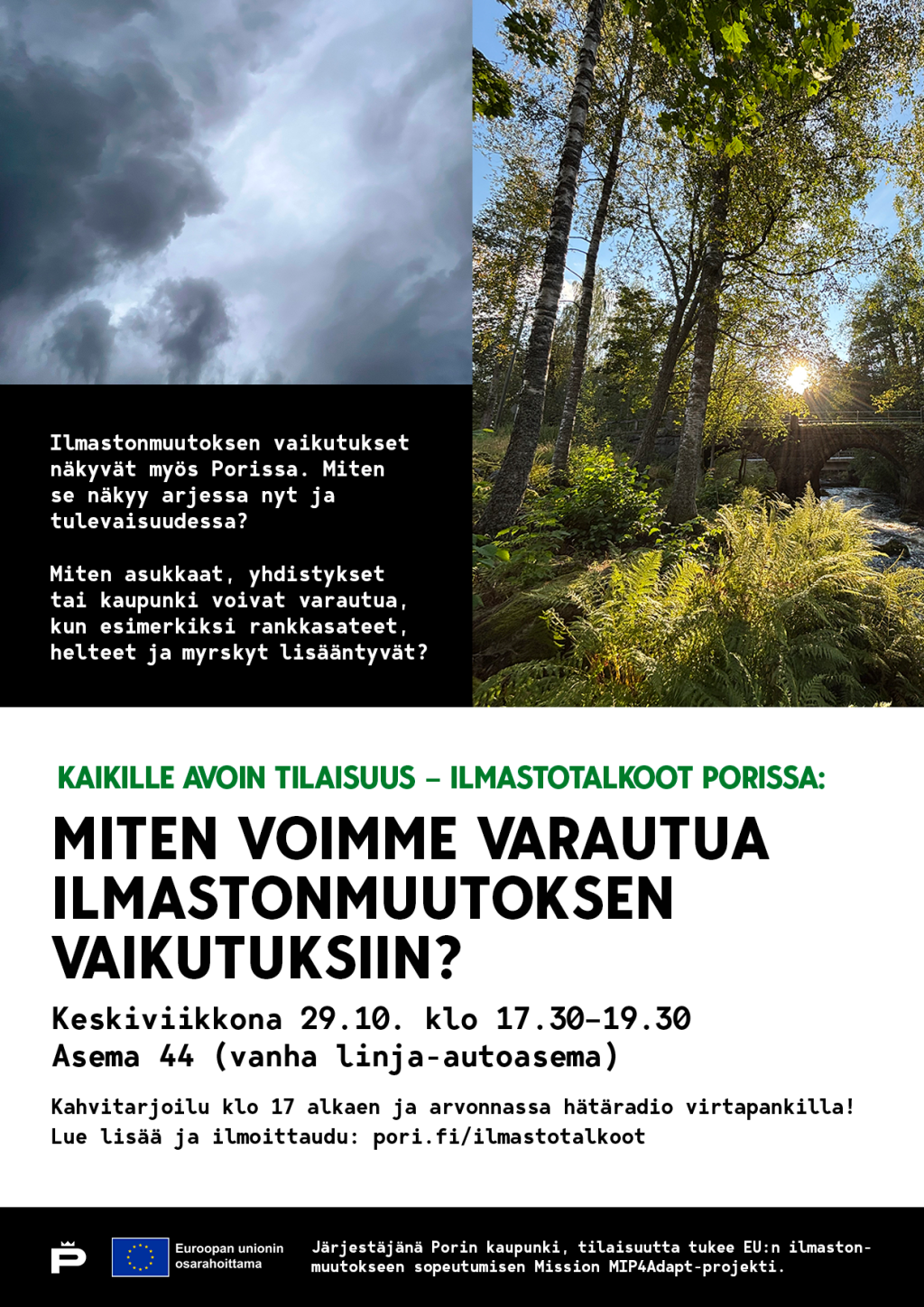 Ilmastotalkoot Porissa - Miten voimme varautua ilmastonmuutoksen vaikutuksiin? -tapahtuman juliste. Julisteessa samat tiedot kuin pori.fi/ilmastotalkoot -sivulla.